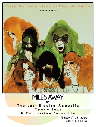 Miles Away by The Last Electro-Acoustic Space Jazz & Percussion Ensemble