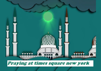 praying at times square new york