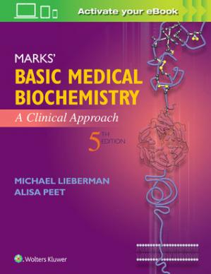 Marks’ Basic Medical Biochemistry: A Clinical Approach (5th Edition) 