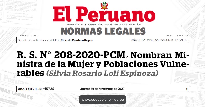 R. S. N° 208-2020-PCM.- Nombran Ministra de la Mujer y Poblaciones Vulnerables (Silvia Rosario Loli Espinoza)