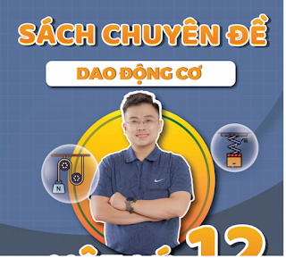 [PDF] Sách Chuyên Đề Dao Động Cơ - Vật Lý 12 - Thầy Quân