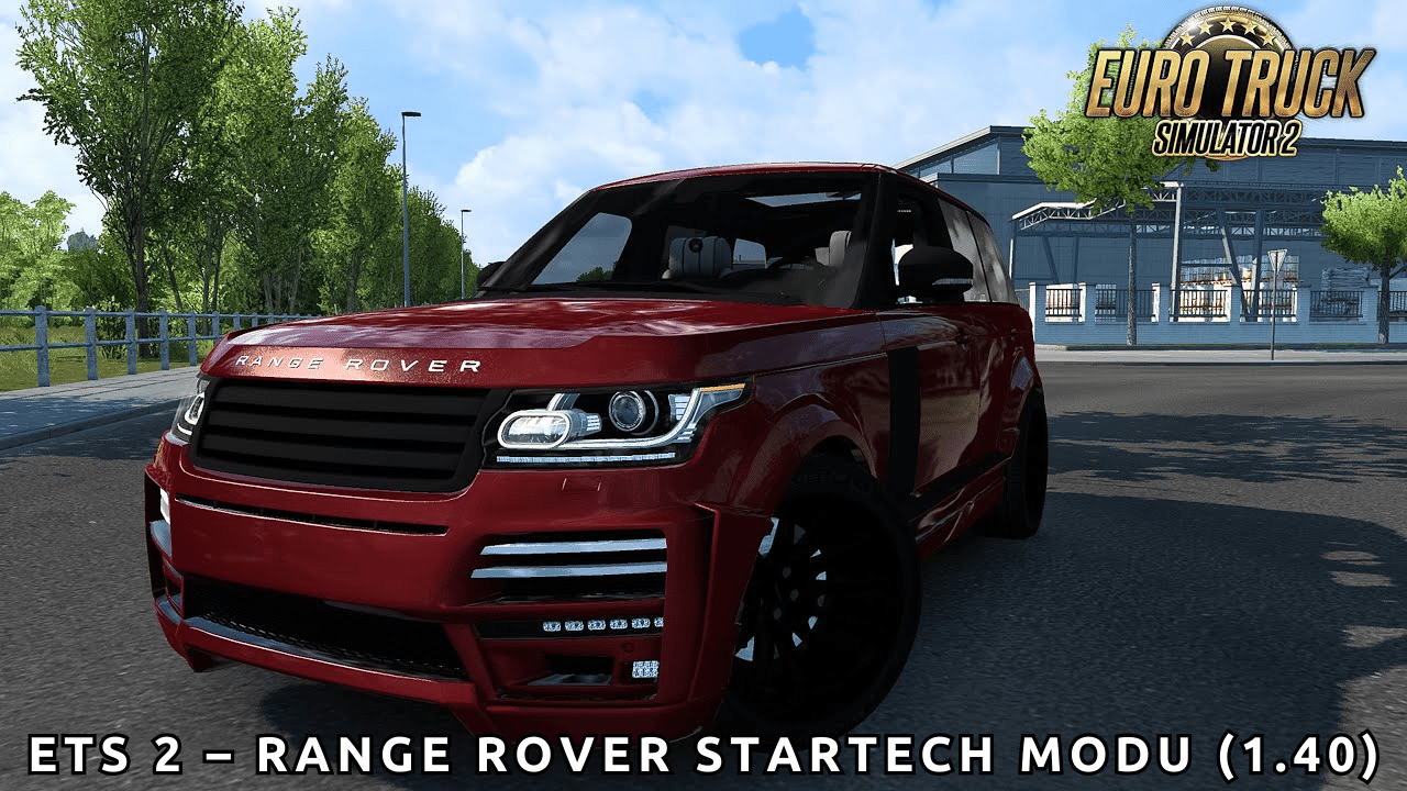 ETS 2 – Range Rover Startech Modu (1.40) İndir