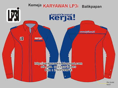 BAJU SERAGAM KARYAWAN  LP3i PONTIANAK