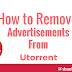 How to Remove Advertisements from μTorrent