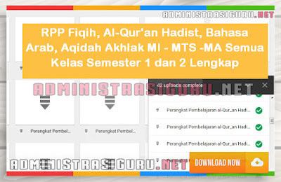 RPP Fiqih, Al-Qur'an Hadist, Bahasa Arab, Aqidah Akhlak MI - MTS -MA Semua Kelas Semester 1 dan 2 Lengkap