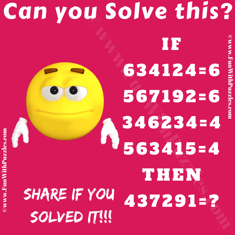If 634124=6, 567192=6, 346234=4, 563415=4 Then 437291=?