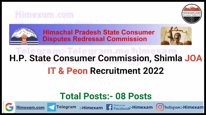 H.P. State Consumer Commission, Shimla JOA IT & Peon Recruitment 2022