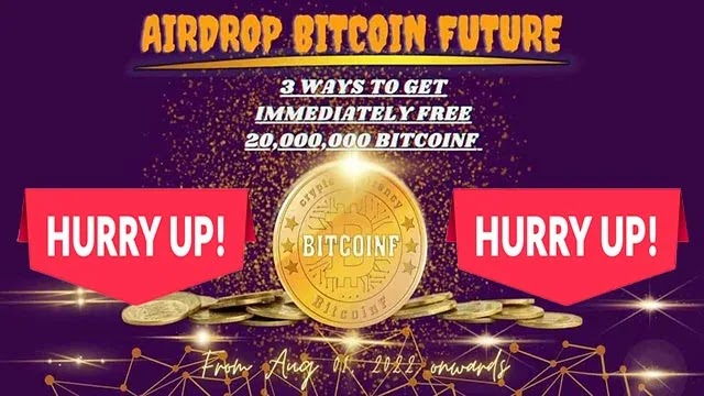 Bitcoin Future Airdrop of 20M $BITCOINF Coins Free