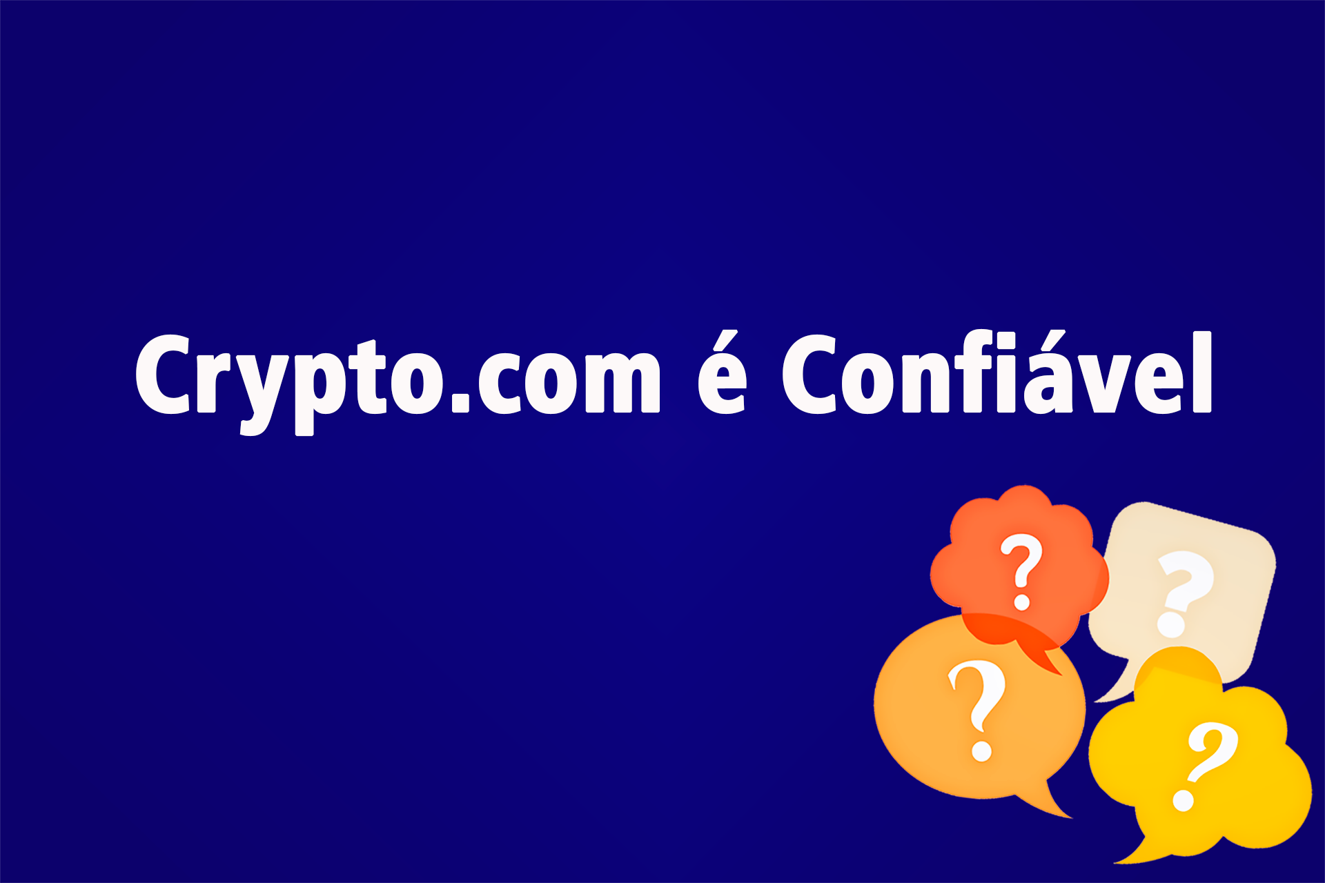 Crypto.com é Confiável? Análise Completa da Plataforma