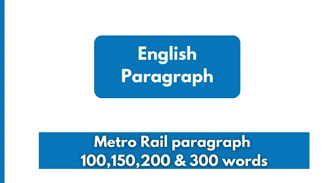metro rail paragraph