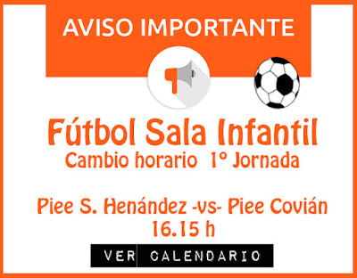 FÚTBOL SALA INFANTIL: Aviso importante cambio horarios 1º Jornada