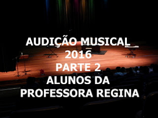 AUDIÇÃO MUSICAL 2016
