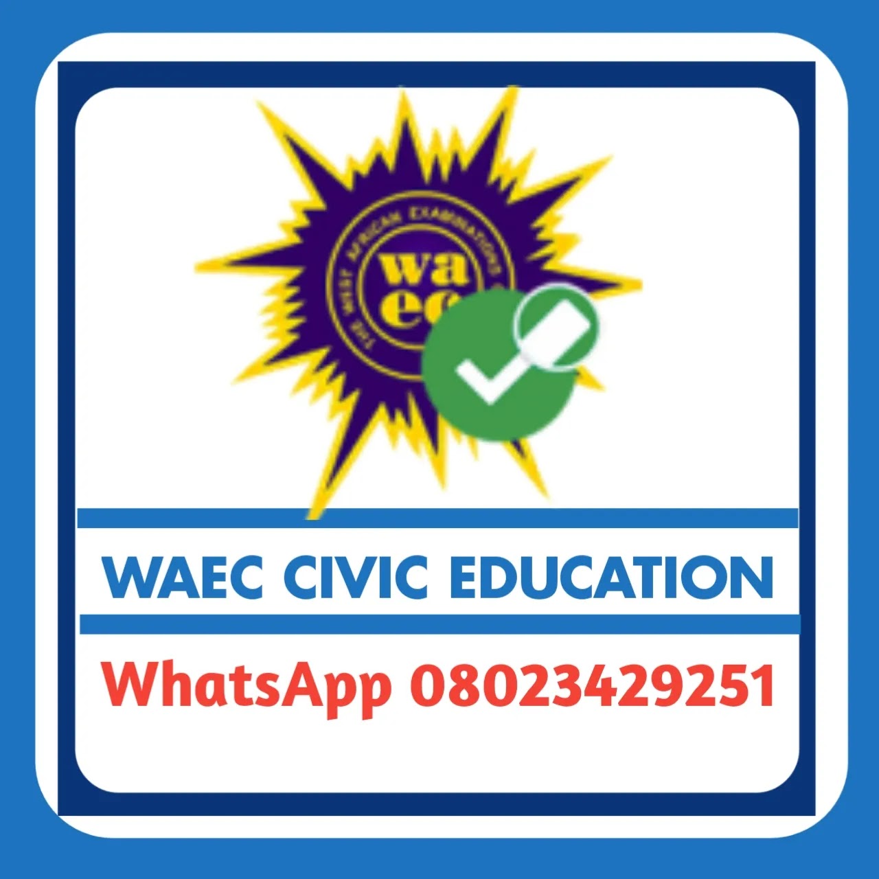 Civic Education WAEC 2024 Questions And Answers Expo