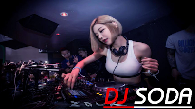 Dowwnload Kumpulan Lagu Dj Soda Mp3 Terbaru Full Album