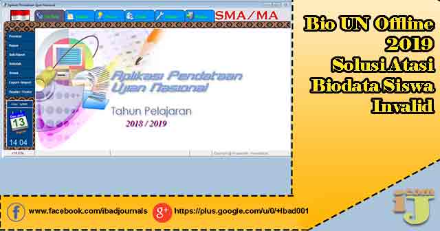 Bio UN Offline 2019 Solusi Atasi Biodata Siswa Invalid