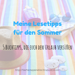  Meine Lesetipps für den Sommer