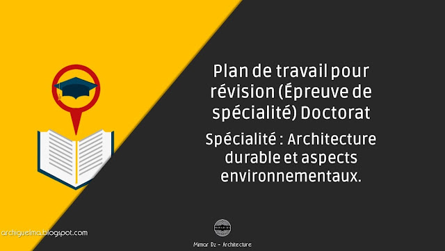 plan_travail_revision_epreuve_doctorat_architecture_durable_aspects_environnementaux_phd.jpg