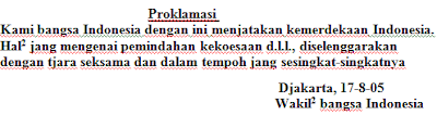 Sejarah: Isi Teks Proklamasi Kemerdekaan Indonesia RI 