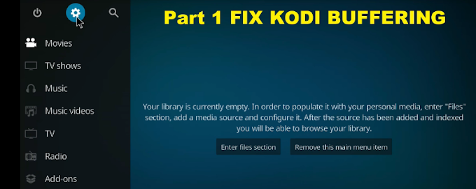 KODI 17 BUFFER FIX + NO FREEZE OR LAGGING ANYMORE