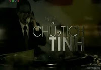 Phim Chủ Tịch Tỉnh Trọn Bộ 2011 Online