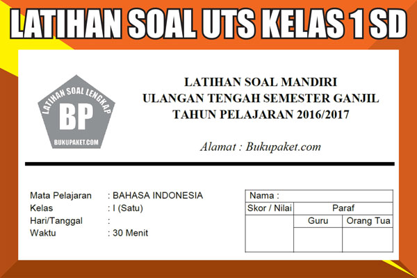 Latihan Soal Uts Pts Kelas 1 Sd Mi Semester 1 2 Lengkap