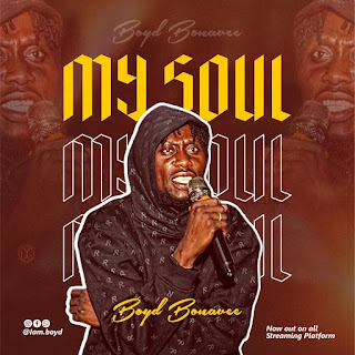    Boyd bonavee - My Soul