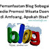 Pemanfaatan Blog Sebagai Media Promosi Wisata Daerah di Amfoang, Apakah Bisa?