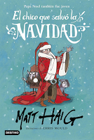 El chico que salvó la Navidad de Matt Haig, middle grade, libro infantil, fiestas, Navidad, bondad, elfos, duendes, Escandinavia, Polo Norte, ilustrado, Chris Mauld, fantasía