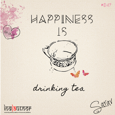 Happiness is drinking tea!