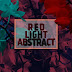 Red Light Abstract