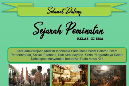 PPT (Power Point) Sejarah Peminatan Kelas XI SMA Kerajaan-kerajaan Maritim Indonesia Pada Masa Islam Dalam Sistem Pemerintahan, Sosial, Ekonomi, Dan Kebudayaan