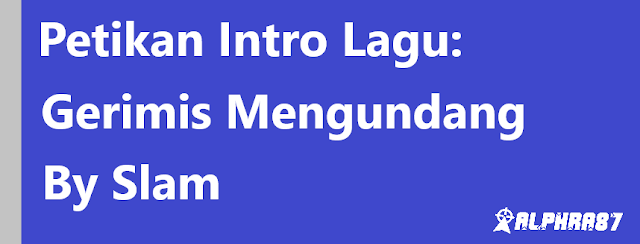 Belajar Melodi Petikan Gitar Lagu Gerimis Mengundang by Slam dengan Not Angka, Mudah kok!