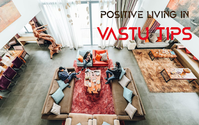 Mental Peace and Positive Living in Vastu Tips