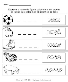 Atividades para Alfabetização - Coloque as letras em ordem e escreva o nome da figura