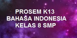 Promes K13 Bahasa Indonesia Kelas 8 Smp Revisi Terbaru