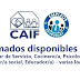 7 Llamados disponibles CAIF -(Auxiliar de Servicio, Cocinero/a, Psicologa/o, Trabajador/a social, Educador/a) - varias localidades
