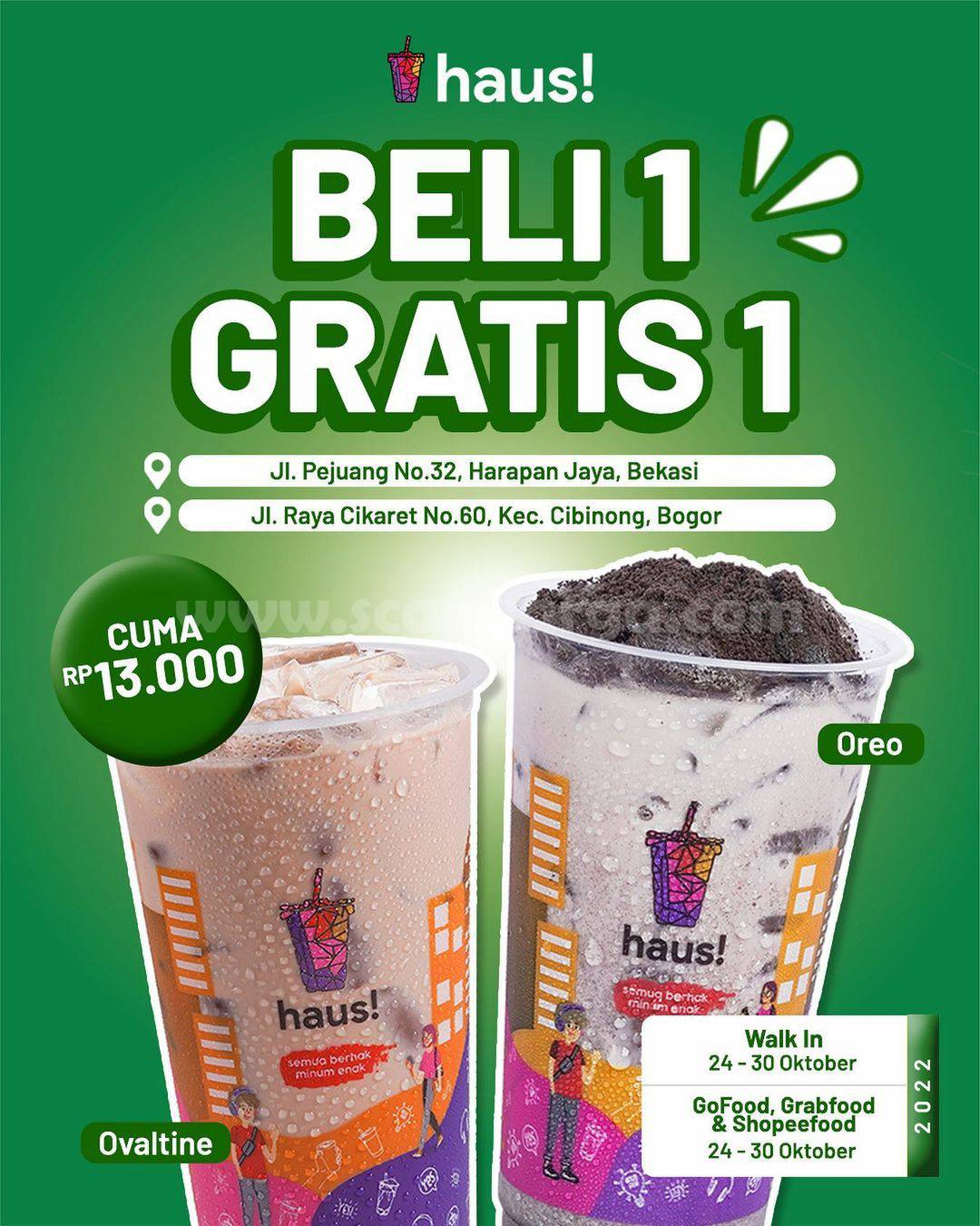 Promo HAUS! Grand Opening Spesial BELI 1 GRATIS 1