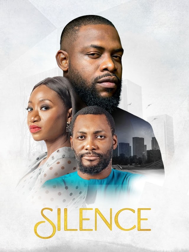 Silence 2024 (Nollywood Movie)