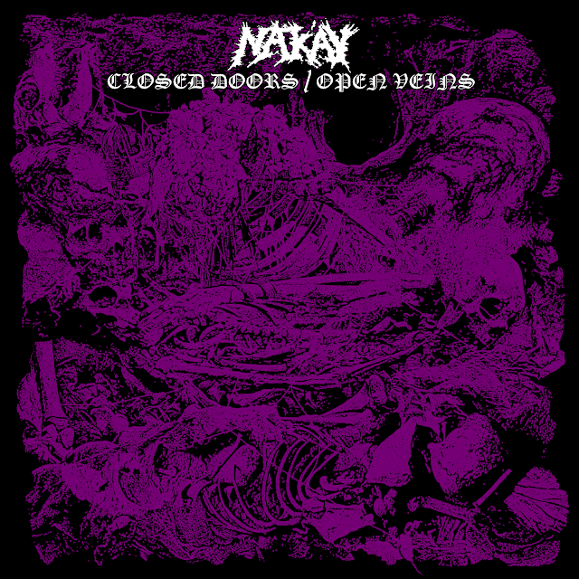 Nak'ay (USA) - Closed Doors / Open Veins (2021)