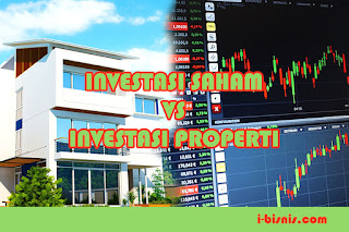 Pilih Investasi Saham vs Investasi Properti