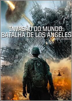 KPASPKAKPS Invasão do Mundo: Batalha de Los Angeles   BDRip   Dual Áudio