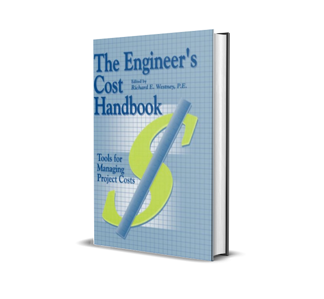 Download The Engineers Cost Handbook Tools for Managing Project Costs for free in PDF