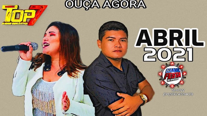 ARROCHA BANDA TOP 7 Á MAIS ROMÂNTICA ABRIL 2021