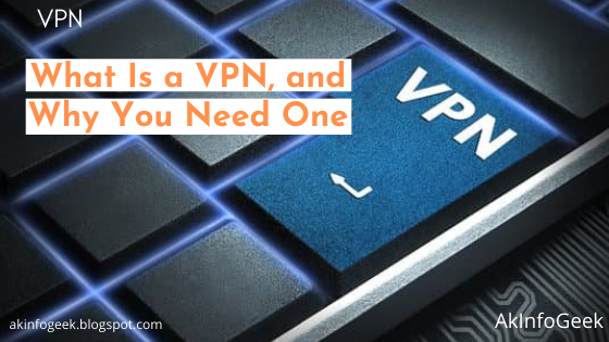 What is VPN and Why to use VPN?