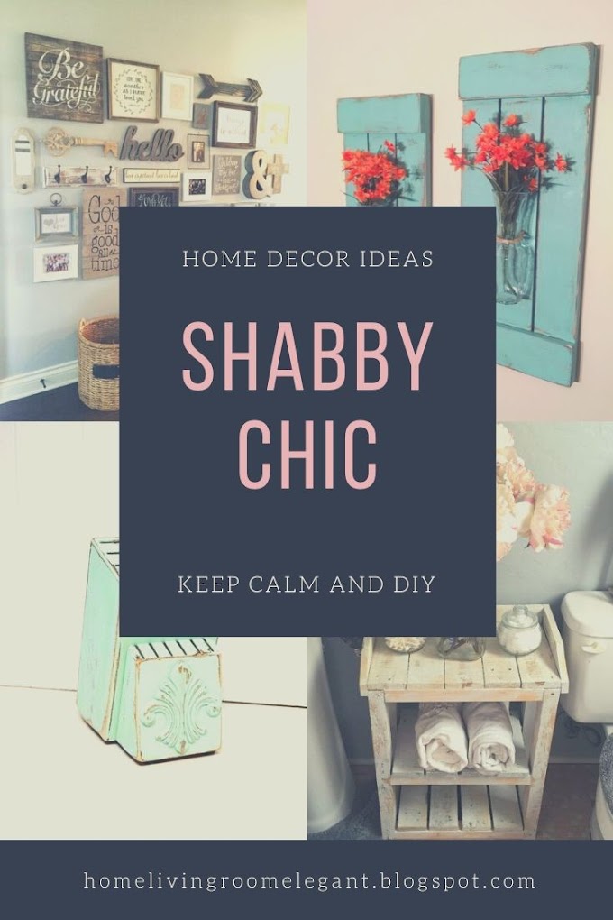 Home Decor Ideas Shabby Chic Keep Calm And Diy