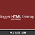 ব্লগস্পট সাইটে যোগ করে নিন HTML Sitemap Page. যা একান্তই অপরিহার্য।