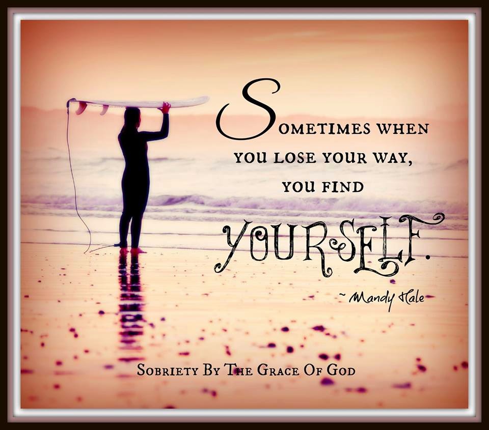 Sometimes When You Lose Your Way You Find Yourself Mandy Hale Quotes