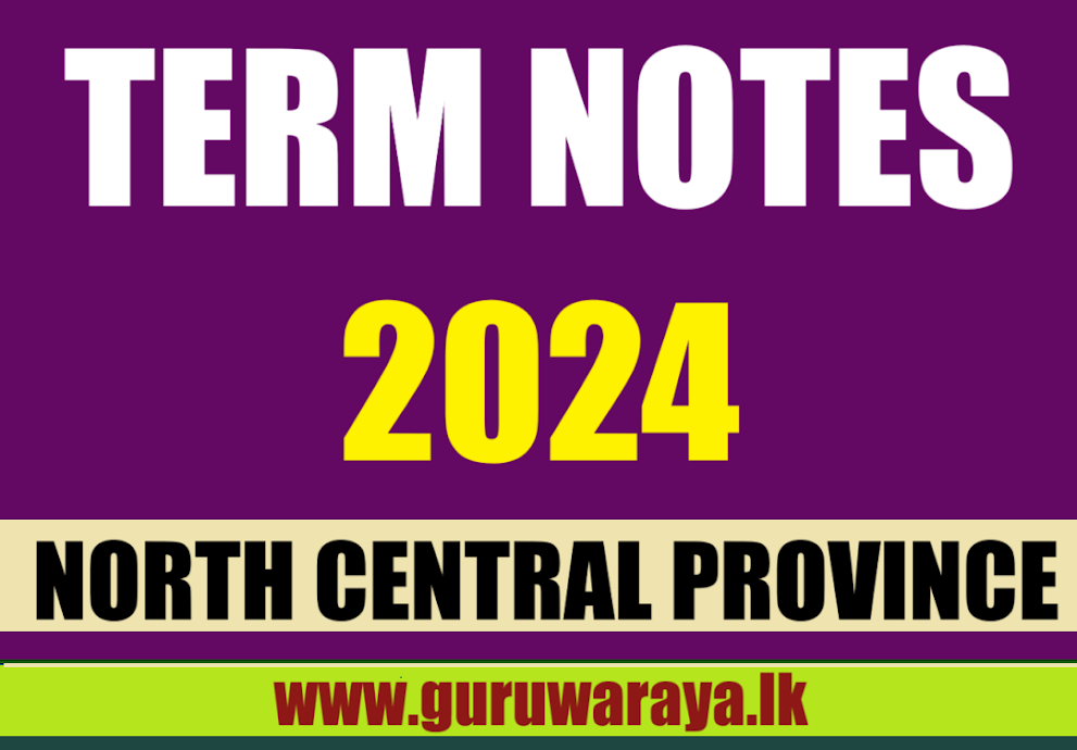 Term Notes - 2024 (North Central Province)