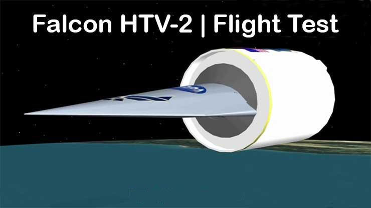 Falcon HTV-2 Test Flight - Militrayfacts.com