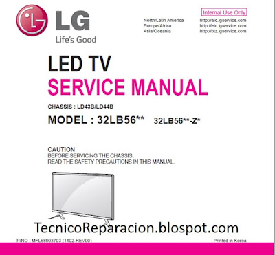 TV LG LG 32LB5610 Chassis LD43B LD44B 32LB56XX 32LB56XX-Z DIAGRAMA SERVICE MANUAL